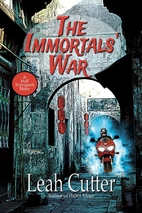 The Immortals' War by Leah R. Cutter