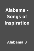 Alabama - Songs of Inspiration by Alabama 3