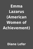 Emma Lazarus (American Women of Achievement)…