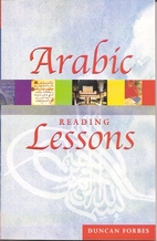 Arabic Reading Lessons by Duncan Forbes