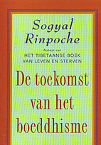 De toekomst van het boeddhisme en drie…