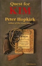 Quest for Kim: In Search of Kipling's Great…