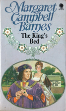 The King's Bed by Margaret Campbell Barnes
