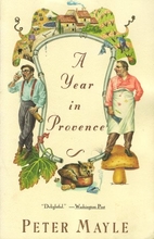A Year in Provence by Peter Mayle