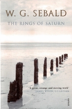 The Rings of Saturn by W. G. Sebald