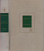 CLARISSA. Or the History of a Young Lady.…