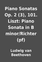 Piano Sonatas Op. 2 (3), 101. Liszt: Piano…