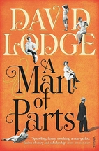 A man of parts by David Lodge