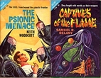 Captives of the Flame / The Psionic Menace…
