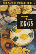 300 Ways to Serve Eggs by Culinary Arts…