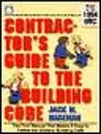 Contractor's guide to the building code by…