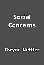 Social Concerns by Gwynn Nettler