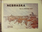 Picture Book of Nebraska by Bernadine Bailey