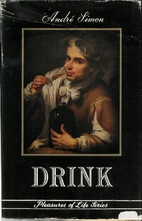 Drink by Andre L. Simon
