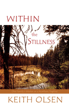 Within the Stillness: One Family's Winter on…
