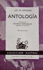 Antologia de Luis de Gongora (Coleccion…
