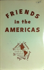 Friends in the Americas by Francis B. Hall