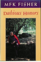 Dubious Honors by M. F. K. Fisher