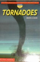 Tornadoes (Scholastic Science Readers) by…
