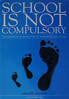 School Is Not Compulsory by Education…