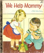 We Help Mommy by Jean Cushman