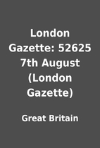 London Gazette: 52625 7th August (London…