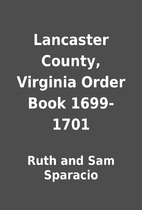 Lancaster County, Virginia Order Book…