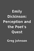Emily Dickinson: Perception and the Poet's…