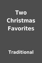 Two Christmas Favorites by Traditional