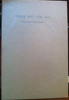 Once and for all: Poems for William Bronk by…