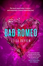 Bad Romeo (Starcrossed, #1) by Leisa Rayven