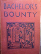 Bachelor's Bounty by Grace S. Richmond