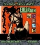 Sluggy Freelance: Fire and Rain by Pete…