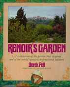 Renoir's Garden by Derek Fell