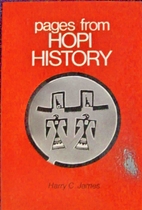 Pages from Hopi History by Harry C. James