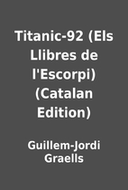 Titanic-92 (Els Llibres de l'Escorpi)…