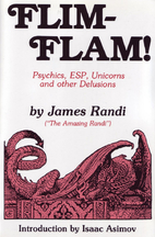Flim-Flam! Psychics, ESP, Unicorns and other…