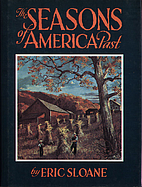 The Seasons of America Past by Eric Sloane