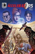 The Accelerators #1 by R.F.I. Porto