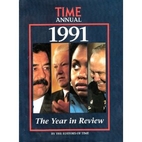 Time Annual 1991 by Editors of Time