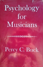 Psychology for Musicians by Percy C. Buck