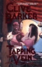Tapping the Vein 2 by Clive Barker