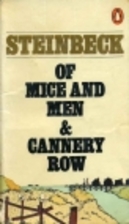 Of mice and men ;Cannery row by John…