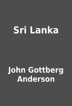 Sri Lanka by John Gottberg Anderson