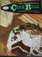 Good Housekeeping Cake Book by Good…
