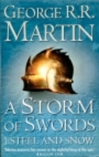 A Storm of Swords Part 1: Steel and Snow by…