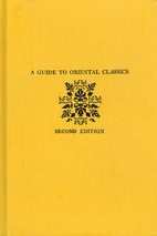 A guide to Oriental classics by William…