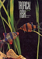 Tropical Fish by Douglas Charles Gohm