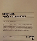 Srebrenica. Memòria d'un genocidi by Museu…
