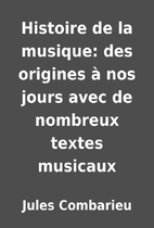 Histoire de la musique: des origines…